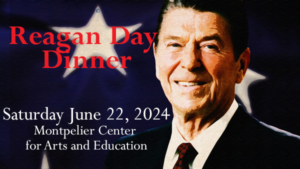 Image of Ronald Reagan, text Reagan Day Dinner, June 22, 2024